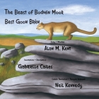 The Beast of Bodmin Moor - Best Goon Brèn: A bilingual edition in Cornish and English Cover Image