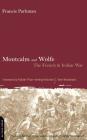 Montcalm And Wolfe: The French And Indian War By Francis Parkman Cover Image