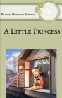 A Little Princess By Frances Hodgson Burnett Cover Image