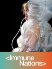 Immune Nations: The Art and Science of Global Vaccination Cover Image