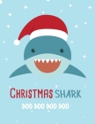 Christmas Shark: Sketchbook For Boys & Girls A Fun Drawing & Coloring Book For Children 8.5x11 inch By Little Kids Creative Press Cover Image