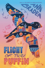 Flight of the Puffin By Ann Braden Cover Image