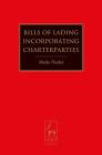 Bills of Lading Incorporating Charterparties By Melis Özdel Cover Image