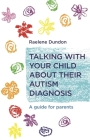 Talking with Your Child about Their Autism Diagnosis: A Guide for Parents Cover Image