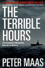 The Terrible Hours: The Greatest Submarine Rescue in History By Peter Maas Cover Image