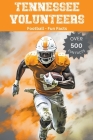Tennessee Volunteers Football Fun Facts Cover Image