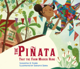 The Piñata That the Farm Maiden Hung Cover Image