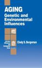 Aging: Genetic and Environmental Influences (Individual Differences and Development #9) By C. S. Bergeman Cover Image