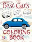 Best Cars Coloring Book: ✌ 1 Coloring Books for Kids ✎ Coloring Book Enfants ✎ Coloring Book Numbers ✍ Coloring Book Wo Cover Image