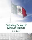 Coloring Book of Mexico Part II By K. S. Bank Cover Image