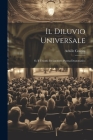 Il Diluvio Universale; o, Il Trionfo di Lucifero; Poema Drammatico By Achille Contini Cover Image