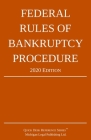 Federal Rules of Bankruptcy Procedure; 2020 Edition: With Statutory Supplement Cover Image