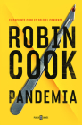 Pandemia / Pandemic By Robin Cook Cover Image