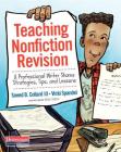 Teaching Nonfiction Revision: A Professional Writer Shares Strategies, Tips, and Lessons By Sneed B. Collard III, Vicki Spandel Cover Image