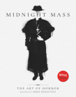 Midnight Mass: The Art of Horror By Abbie Bernstein Cover Image