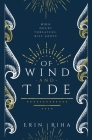 Of Wind and Tide By Erin Riha Cover Image