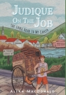 Judique On The Job: The Long Road to My Career By Allan MacDonald Cover Image