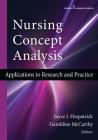Nursing Concept Analysis: Applications to Research and Practice Cover Image