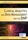 Clinical Analytics and Data Management for the Dnp By Martha L. Sylvia, Mary F. Terhaar (Editor) Cover Image