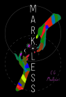 Markless By C.G. Malburi Cover Image