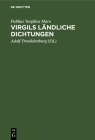 Virgils Ländliche Dichtungen Cover Image