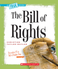 The Bill of Rights (A True Book: American History) Cover Image
