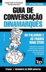 Guia de Conversação Português-Dinamarquês e vocabulário temático 3000 palavras By Andrey Taranov Cover Image