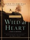Wild at Heart Facilitator's Guide: A Band of Brothers Cover Image