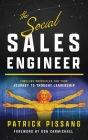 The Social Sales Engineer: Timeless Principles for Achieving Thought Leadership Cover Image