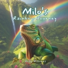 Milo's Rainbow Journey Cover Image