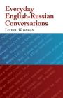 Everyday English-Russian Conversations (Dover Language Guides Russian) Cover Image