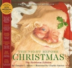 The Night Before Christmas Heirloom Edition: The Classic Edition Hardcover with Audio CD Narrated by Jeff Bridges By Clement Moore, Charles Santore (Illustrator), Jeff Bridges (Narrator) Cover Image