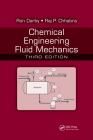 Chemical Engineering Fluid Mechanics By Ron Darby, Raj P. Chhabra Cover Image