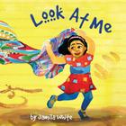 Look At Me By Jamila a. White Cover Image