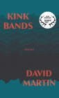 Kink Bands By David Martin Cover Image