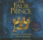 The False Prince (The Ascendance Trilogy, Book 1) (Audio Library Edition): (Book 1 of the Ascendance Trilogy) (The Ascendance Series #1) Cover Image