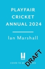 Playfair Cricket Annual 2024 Cover Image