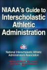 NIAAA's Guide to Interscholastic Athletic Administration Cover Image