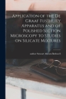 Application of the De Graaf Fusibility Apparatus and of Polished Section Microscopy to Studies on Silicate Mixtures By Stewart Abram Author Bothwell (Created by) Cover Image