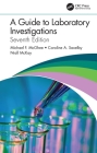 A Guide to Laboratory Investigations By Michael F. McGhee, Caroline A. Saxelby, Niall McKay Cover Image