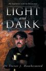 Light and Dark: My Experiences with the Paranormal Cover Image