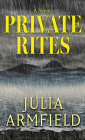 Private Rites By Julia Armfield Cover Image