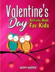 Valentine's Day Activity Book By Harper Hall Cover Image