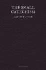 The Small Catechism Cover Image
