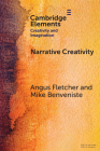 Narrative Creativity By Angus Fletcher, Mike Benveniste Cover Image
