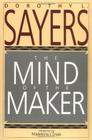 The Mind of the Maker By Dorothy L. Sayers Cover Image