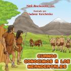 When We Met Neanderthals - Spanish By Neil Bockoven Cover Image