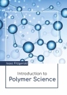 Introduction to Polymer Science Cover Image