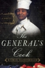 The General's Cook: A Novel By Ramin Ganeshram Cover Image