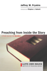 Preaching from Inside the Story (Lloyd John Ogilvie Institute of Preaching) Cover Image